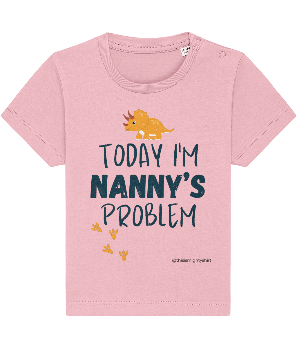 Nanny's problem Dino infant T-shirt