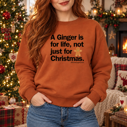 A Ginger Is For Life, Not Just For Christmas Jumper – Funny Xmas Gift for Redheads