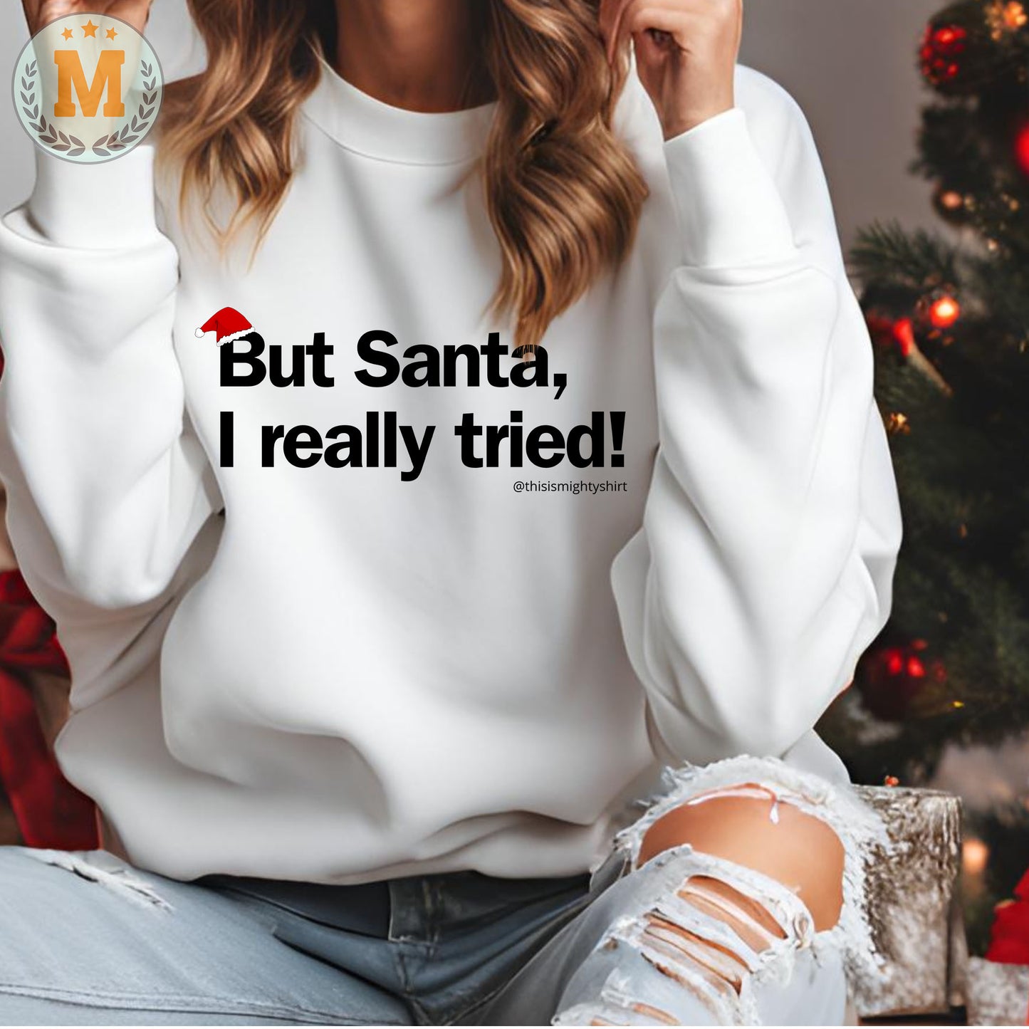 But Santa, I really tried!