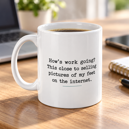 How's Work Going? Funny Office Mug in a styled lifestyle setting