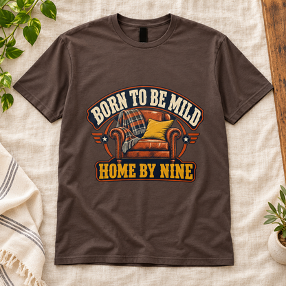 Born to Be Mild, Home by Nine Men’s T-Shirt in Dark Chocolate, front artwork flat lay