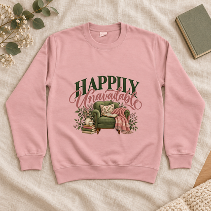 Happily Unavailable Women’s Sweatshirt in Dusty Pink, front artwork flat lay