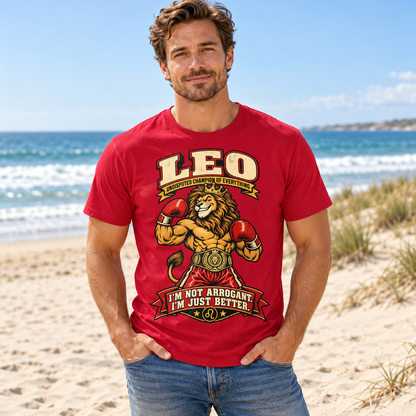 Leo I'm Not Arrogant I'm Just Better Men's T-Shirt in Cherry Red, model at a sandy beach with sea and dunes