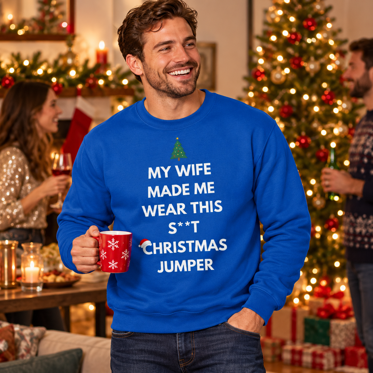 My Wife Made Me Wear This Men's Christmas Jumper – Funny Festive Gift for Him, lifestyle view 2