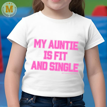 My Auntie Is Fit And Single