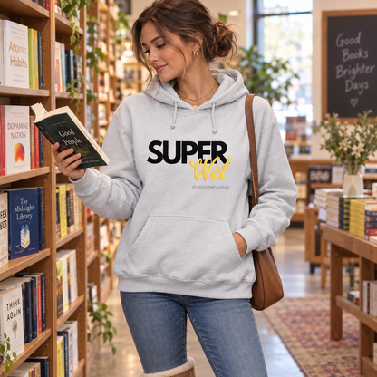 SUPERWet Women's College Hoodie – Funny Slogan Gift for Her, lifestyle view 3